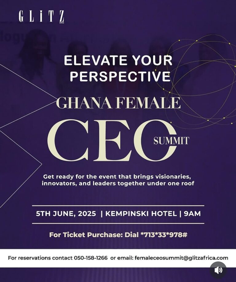 Ghana Female CEO Summit 2025: Empowering Women Entrepreneurs to Finance Their Future