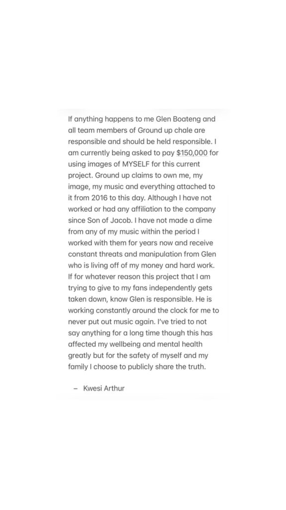 Kwesi Arthur's statement about Glen and Ground Up Chale