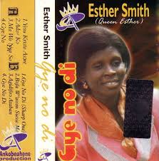 Esther Smith first album ''Gye no di''
